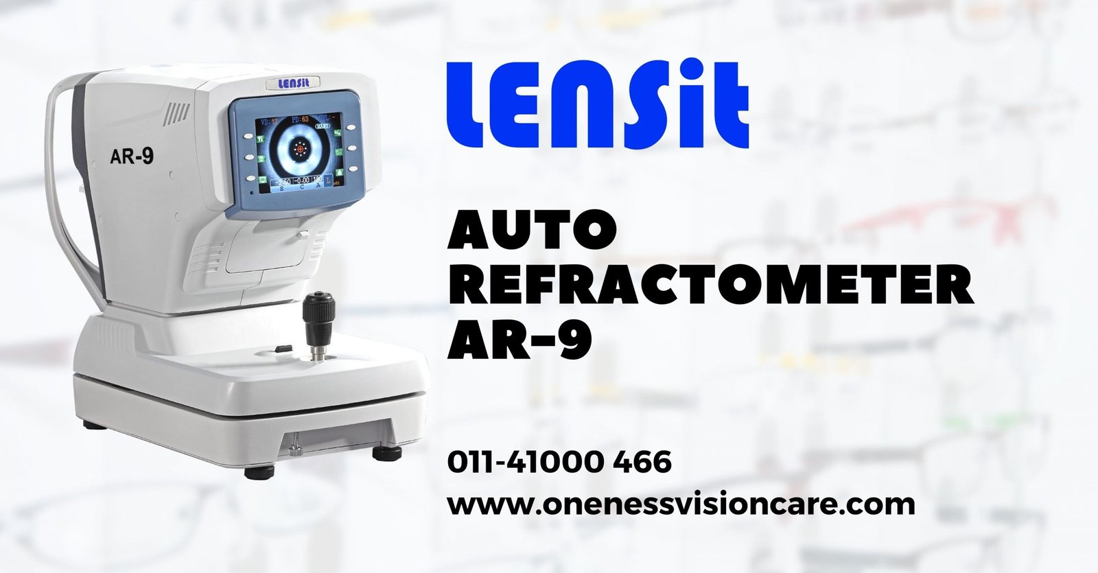AutoRefractometer AR9 (LENSit) Oneness Vision Care